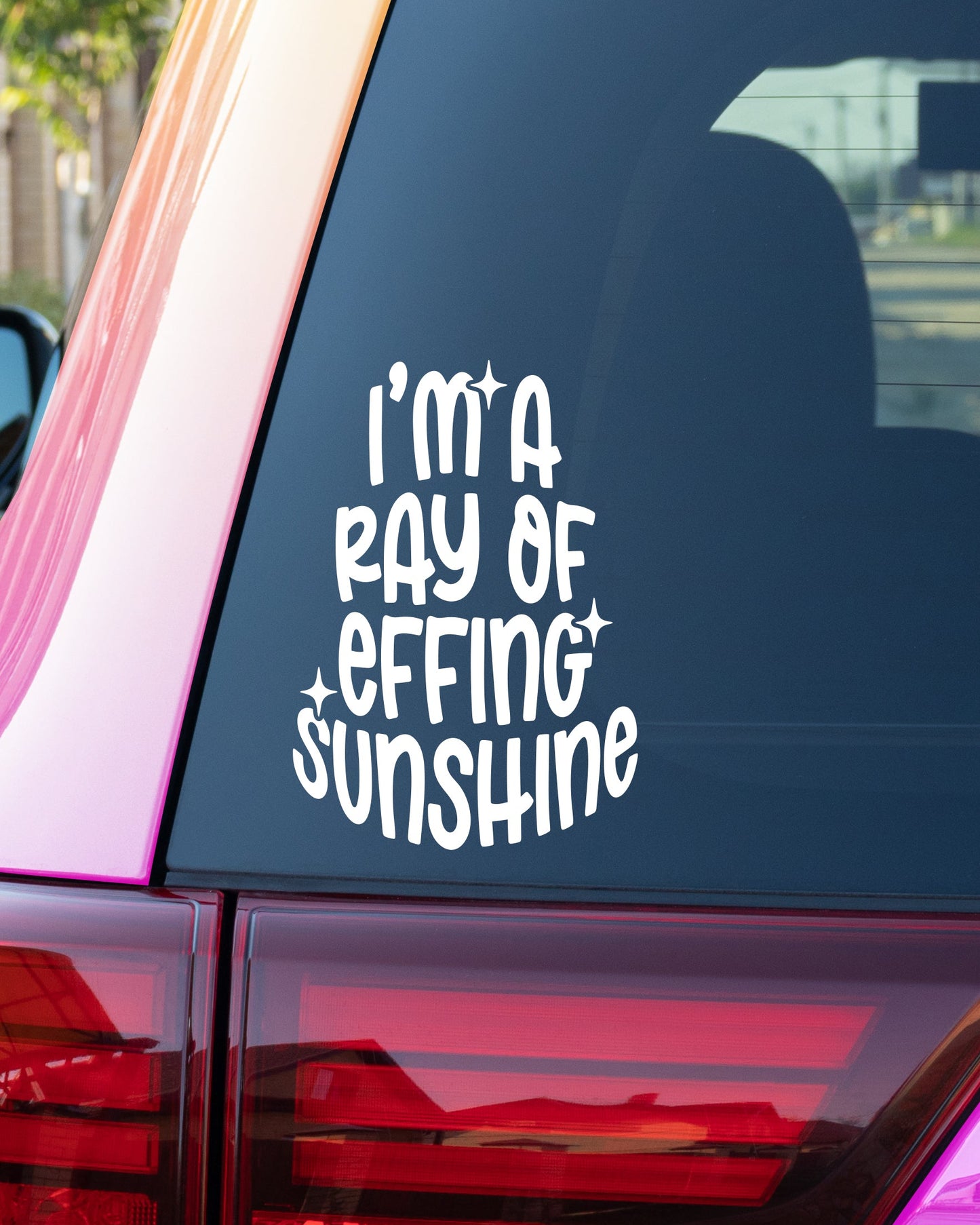 Sarcastic Ray of Effing Sunshine Vinyl Decal