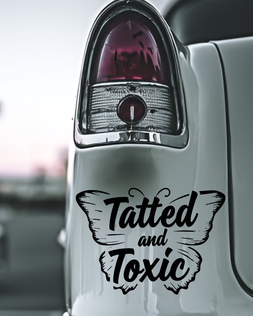 Tatted and Toxic Butterfly Vinyl Decal