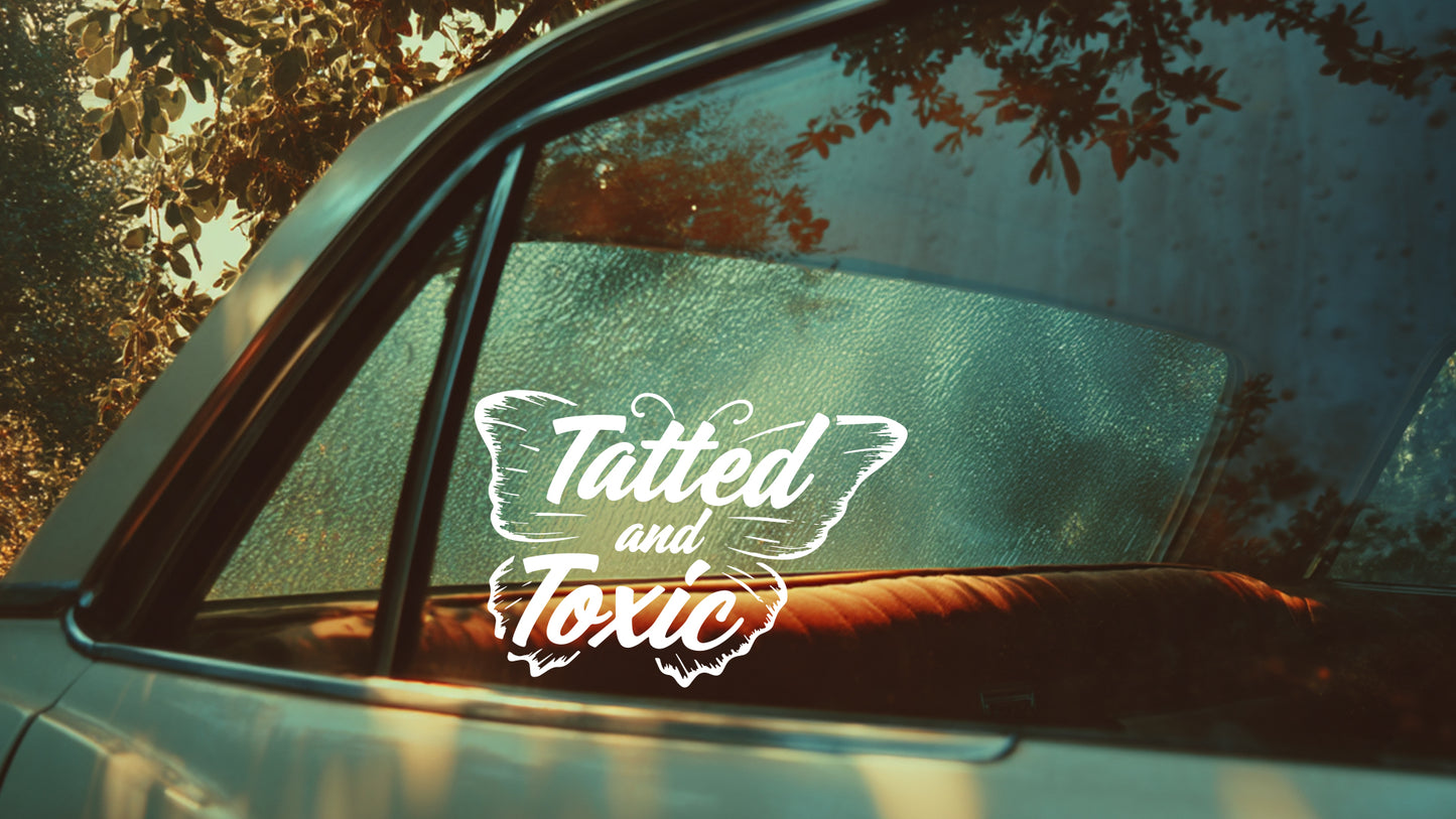 Tatted and Toxic Butterfly Vinyl Decal